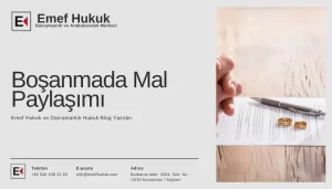 boşanmada mal paylaşımı