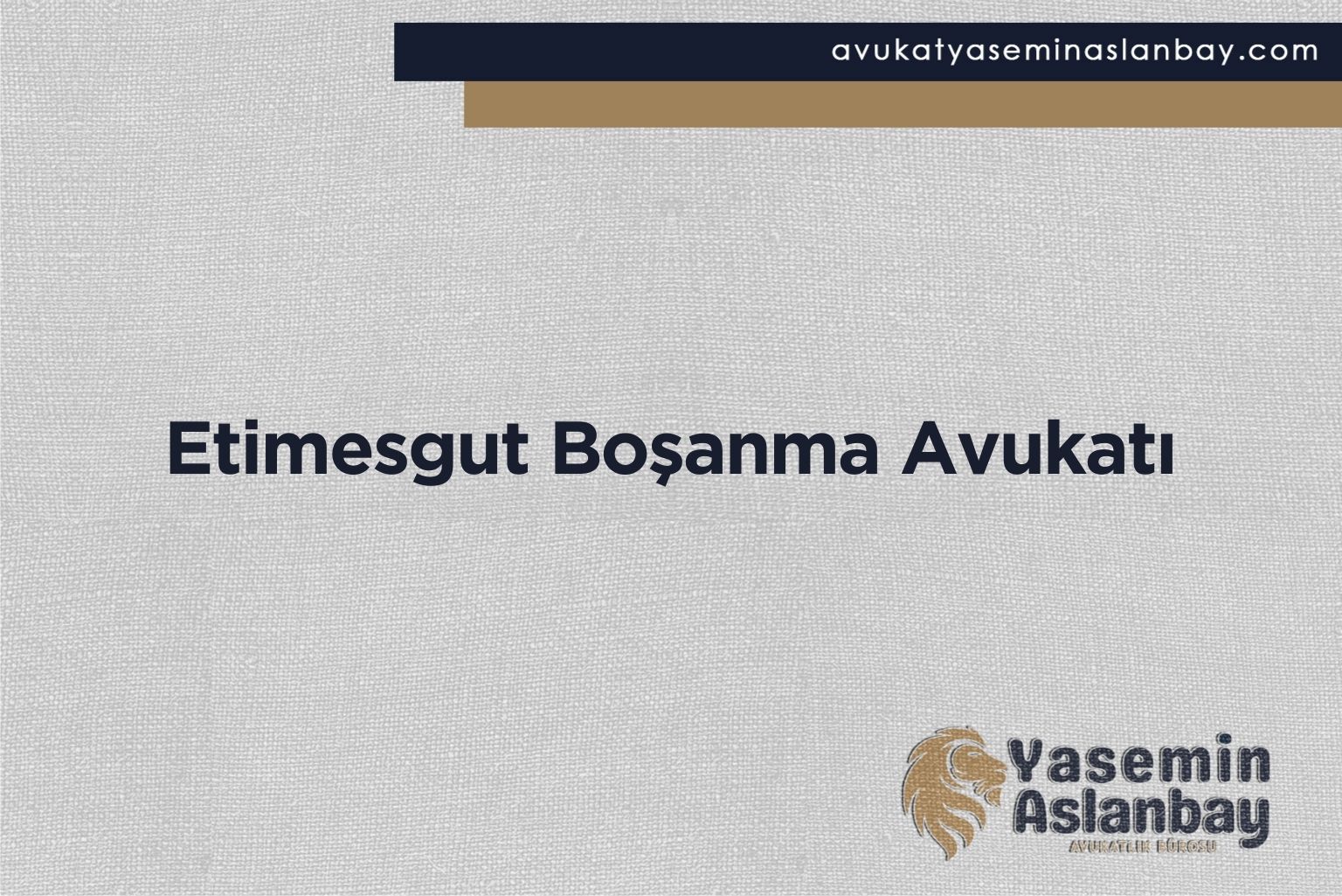 Etimesgut Boşanma Avukatı