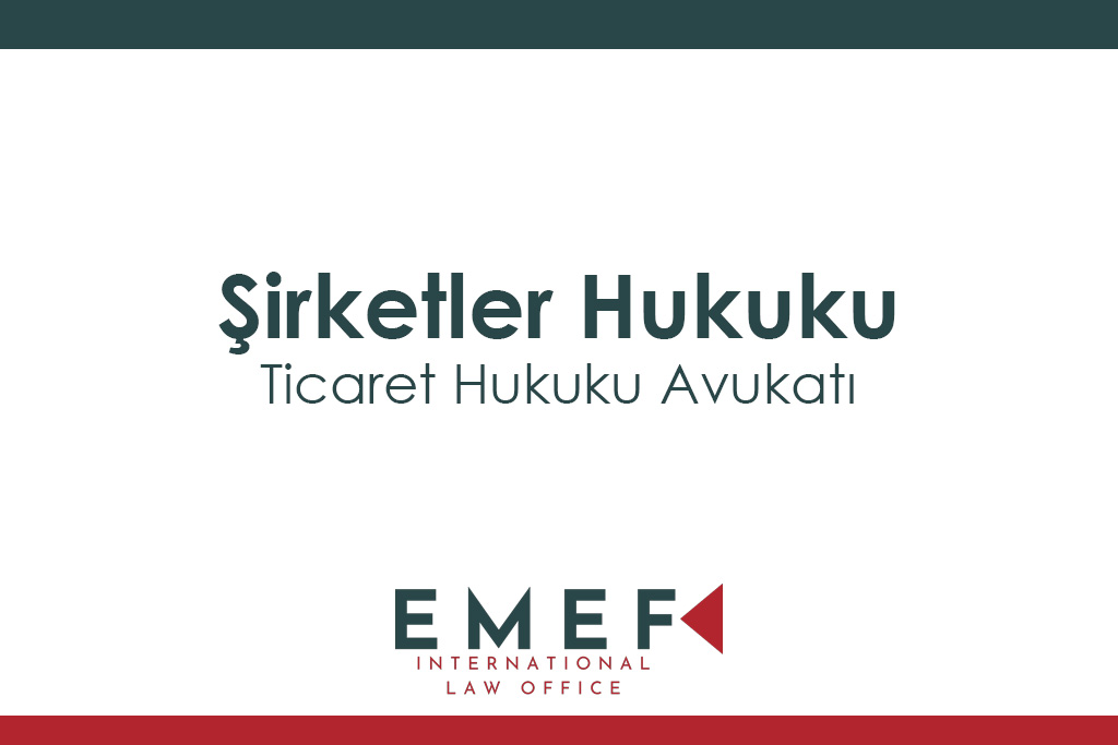 Ticaret Hukuku Avukatı